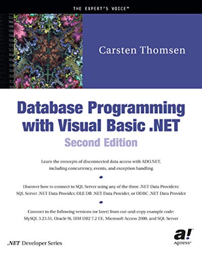 Database Programming with Visual Basic .NET, Second Edition (9781590590324) by Carsten Thomsen