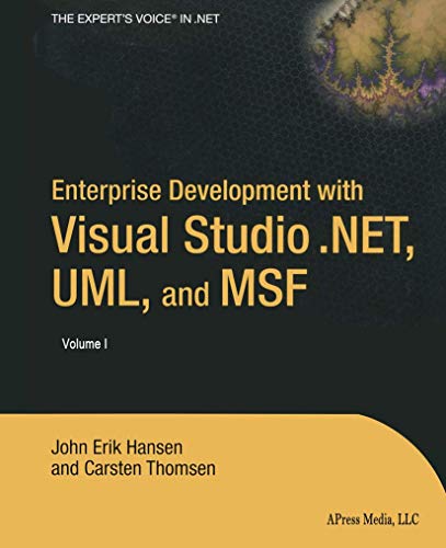 9781590590423: Enterprise Development With Visual Studio .NET, UML and MSF