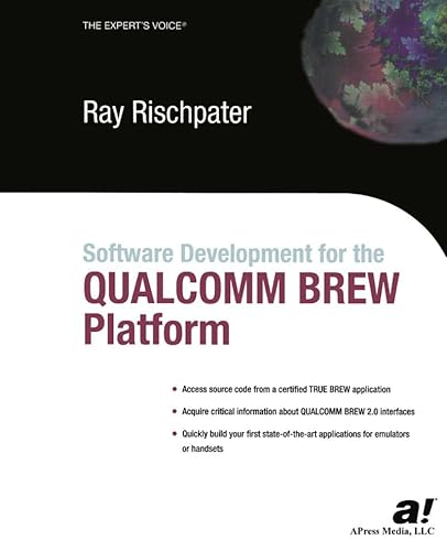 Beispielbild fr Software Development for the QUALCOMM BREW Platform zum Verkauf von Better World Books: West