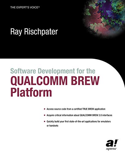 Stock image for Software Development for the QUALCOMM BREW Platform for sale by Better World Books: West