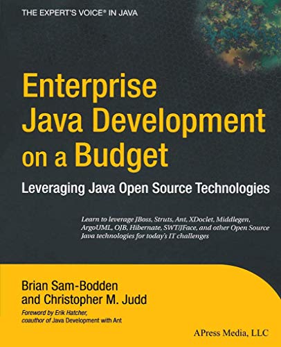 Stock image for Enterprise Java Development on a Budget: Leveraging Java Open Source Technologies for sale by HPB-Red
