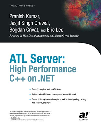 Beispielbild fr ATL Server: High Performance C++ on .Net zum Verkauf von Buchpark