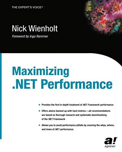 Imagen de archivo de Maximizing .Net Performance a la venta por Chiron Media