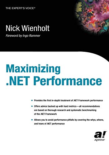 Stock image for Maximizing .Net Performance for sale by Chiron Media