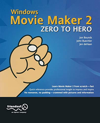 Beispielbild fr Windows Movie Maker 2 Zero to Hero: Leveraging Java Open Source Technologies: No. 2 zum Verkauf von Reuseabook