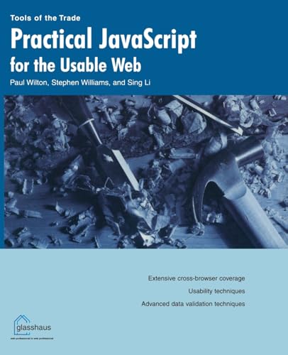 Image d'archives pour Practical JavaScript for the Usable Web mis en vente par Biblios