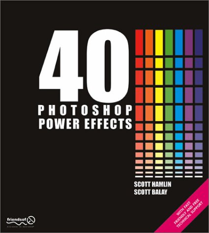 Stock image for 40 Photoshop Power Effects for sale by dsmbooks