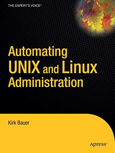 9781590592120: Automating UNIX and Linux administration (The Expert's Voice)