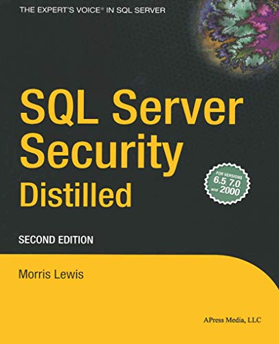 Stock image for SQL Server Security Distilled for sale by Chiron Media