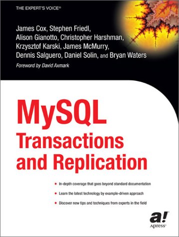 Mysql Transactions and Replication Handbook (9781590592236) by Cox, J.; Et Al