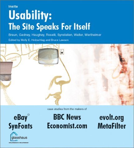 9781590592304: Usability: The Site Speaks for Itself