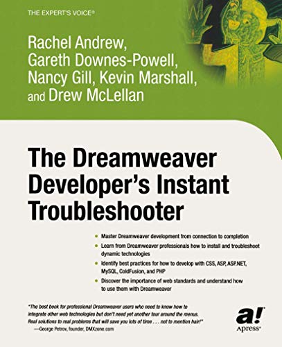 Imagen de archivo de The Dreamweaver Developer's Instant Troubleshooter a la venta por MusicMagpie