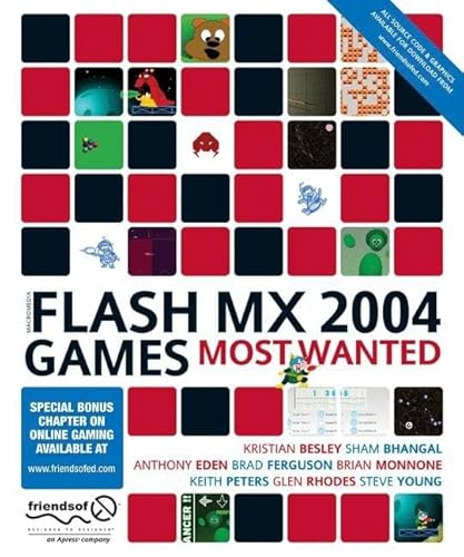 Imagen de archivo de Macromedia Flash MX 2004 Games Most Wanted a la venta por HPB-Red