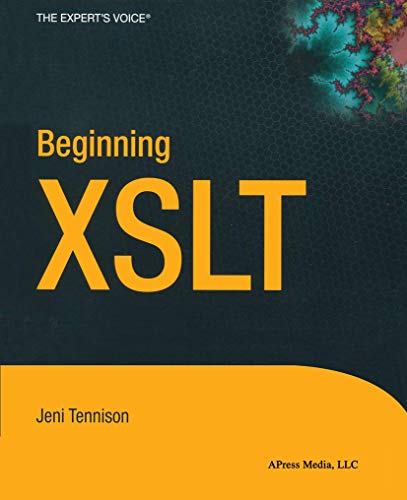 Beginning XSLT (9781590592601) by Tennison, Jeni