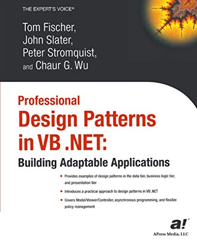 Beispielbild fr Professional Design Patterns in VB .NET: Building Adaptable Applications (Expert's Voice) zum Verkauf von HPB-Red