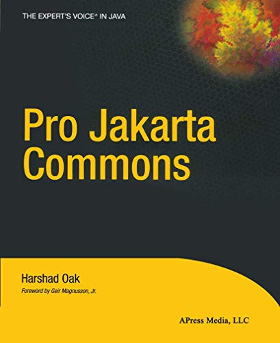 Pro Jakarta Commons (9781590592830) by Oak, Harshad; Apress