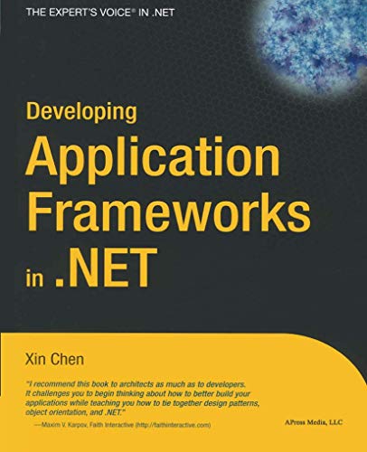 Imagen de archivo de Developing Application Frameworks in .NET a la venta por SecondSale