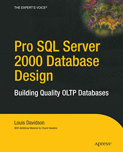 Pro SQL Server 2000 Database Design (9781590593028) by Davidson, Louis; Apress
