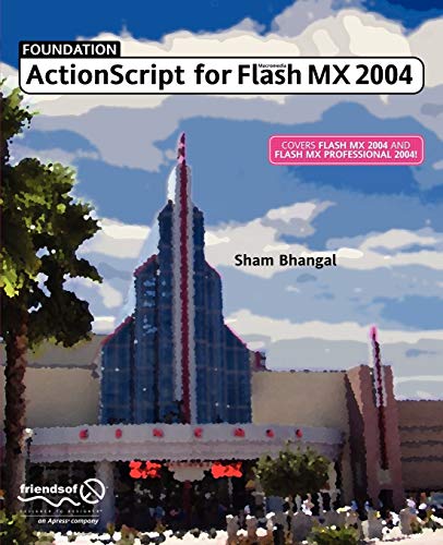 Imagen de archivo de Foundation ActionScript for Macromedia Flash MX 2004 a la venta por ThriftBooks-Dallas