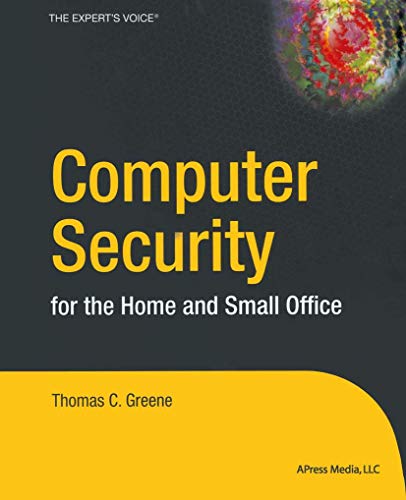 9781590593165: Computer Security for the Home and Small Office