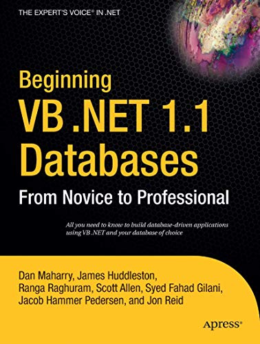 Beginning VB .NET 1.1 Databases: From Novice to Professional (9781590593585) by Dan Maharry