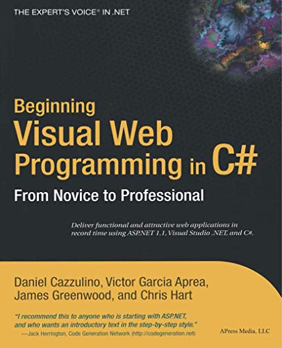 9781590593615: Beginning Visual Web Programming in C#: From Novice to Professional