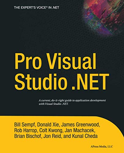 9781590593684: Pro Visual Studio .NET (Expert's Voice)