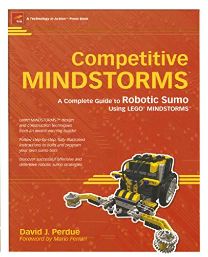 9781590593752: Competitive MINDSTORMS: A Complete Guide to Robotic Sumo using LEGO(r) MINDSTORMS