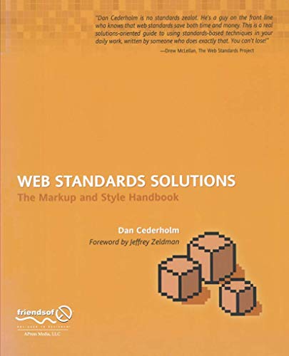 Stock image for Web Standards Solutions: The Markup and Style Handbook (Pioneering Series) for sale by Hippo Books