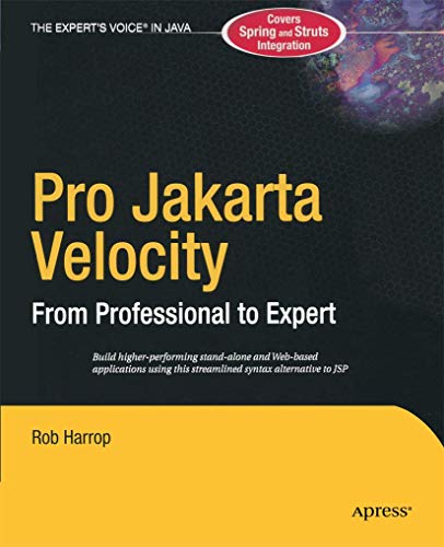 Pro Jakarta Velocity: From Professional to Expert (9781590594100) by Harrop, Rob