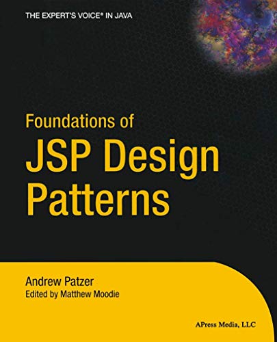 Stock image for Foundations of JSP Design Patterns for sale by Revaluation Books