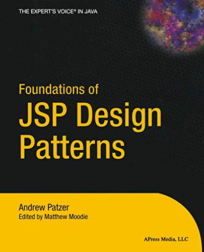 Stock image for Foundations of JSP Design Patterns for sale by Chiron Media