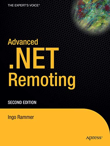 9781590594179: Advanced.NET Remoting