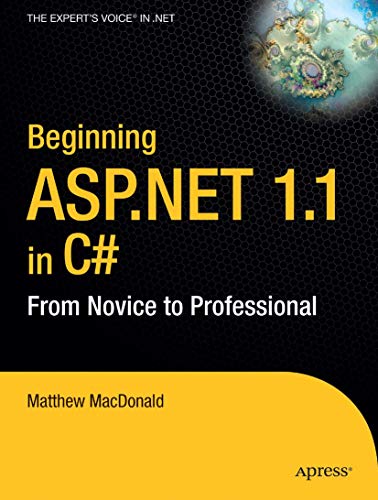 Beginning Asp.Net 1.1 In C++: From Novice To Professional ( Novice To Professional)