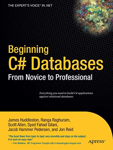 Beispielbild fr Beginning C# Databases: From Novice to Professional zum Verkauf von SecondSale