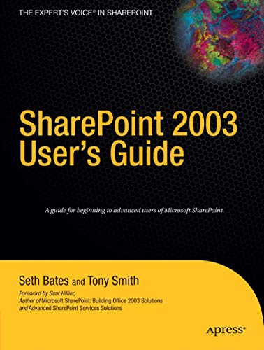 9781590595145: SharePoint 2003 User's Guide (Expert's Voice)