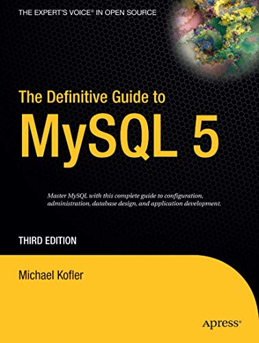 Stock image for The Definitive Guide to MySQL 5 (Definitive Guides (Paperback)) for sale by WorldofBooks