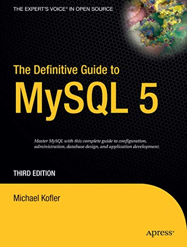 Stock image for The Definitive Guide to MySQL 5 for sale by Better World Books