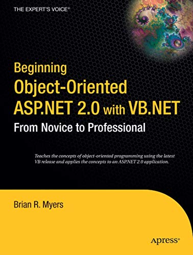 9781590595381: Beginning Object-Oriented ASP.NET 2.0 with VB .NET: From Novice to Professional (Beginning: From Novice to Professional)