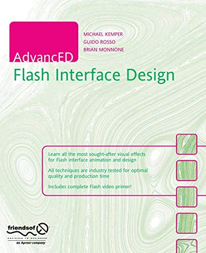 AdvancED Flash Interface Design (Advanced Design) (9781590595558) by Rosso, Guido; Monnone, Brian; Kemper, Michael