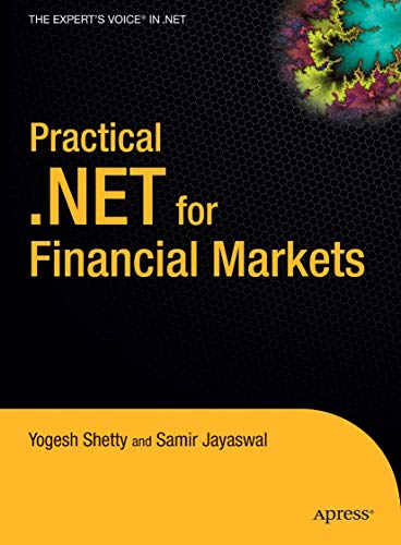 Beispielbild fr Practical .NET for Financial Markets zum Verkauf von Better World Books