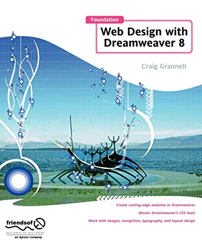Foundation Web Design with Dreamweaver 8 (9781590595671) by Grannell, Craig