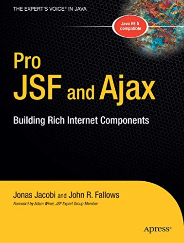 Stock image for Pro JSF and Ajax : Building Rich Internet Components for sale by Better World Books