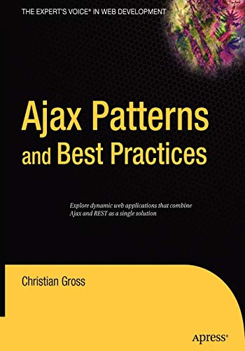 Stock image for Ajax Patterns and Best Practices for sale by Books Puddle