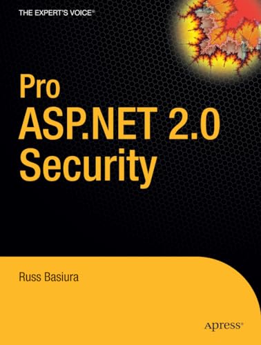 Pro ASP.NET 2.0 Security (9781590596302) by Basiura, Russ; Basiura, R