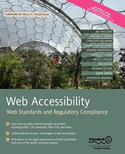 Web Accessibility: Web Standards and Regulatory Compliance (9781590596388) by Thatcher, Jim