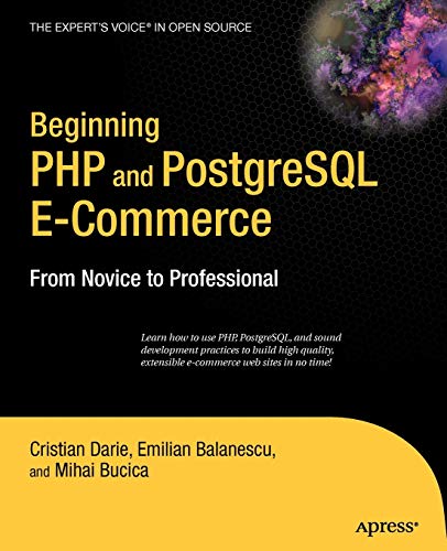 Beispielbild fr Beginning PHP and PostgreSQL E-Commerce: From Novice to Professional zum Verkauf von Chiron Media
