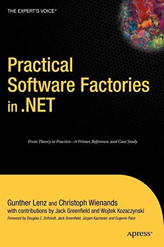 Imagen de archivo de Practical Software Factories in .NET (Books for Professionals by Professionals) a la venta por HPB Inc.