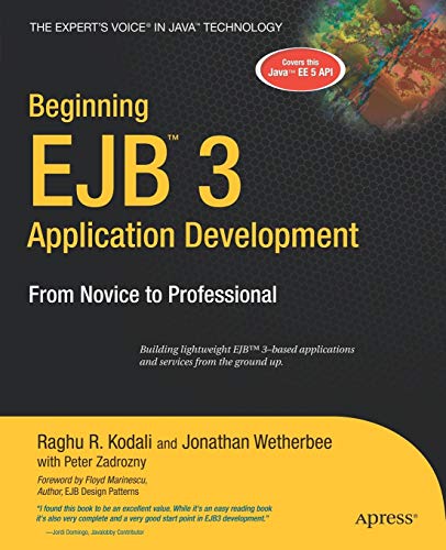 9781590596715: Beginning EJB 3 Application Development: From Novice to Professional (Beginning: from Novice to Professional)