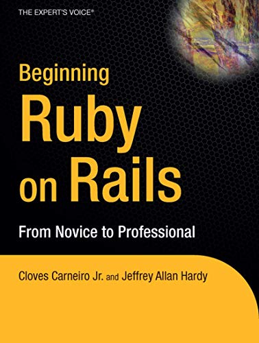 Beispielbild fr Beginning Rails : From Novice to Professional zum Verkauf von Better World Books